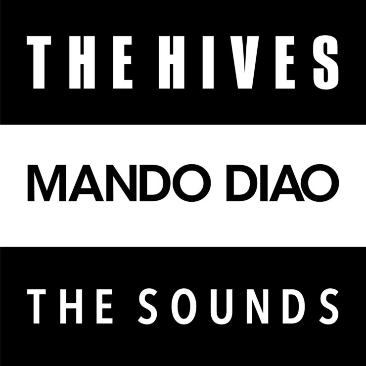 The Hives / Mando Diao / The Sounds